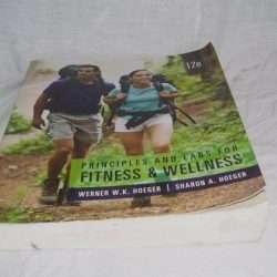 Principles and labs for fitness and wellness 16th edition